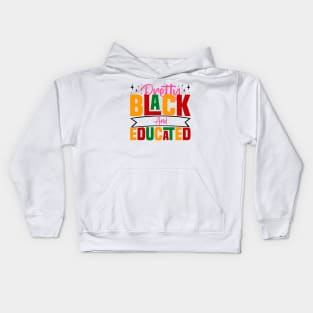 Pretty Black And Educated - Black African American Women Kids Hoodie